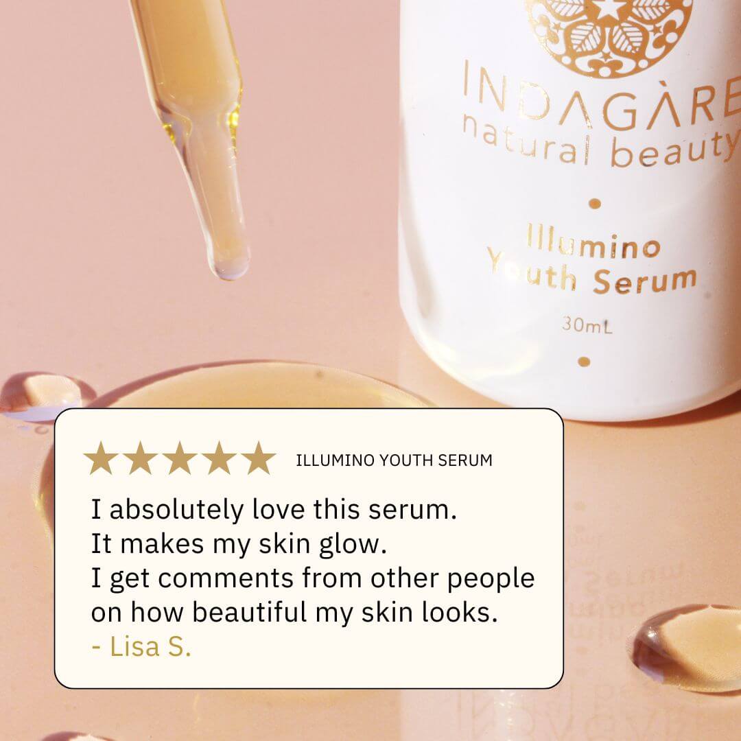 5 star customer review raving about Illumino Youth Serum "I absolutely love this serum. It makes my skin glow. I get comments from other people on how beautiful my skin looks." - Lisa S.